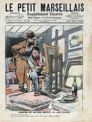 Malarz na strychu maluje martwe natury, butelka wina i ciasto użyte jako model nie stoją w miejscu. Ilustracja Alberta Guillaume (1873-1942) z „”Le petit Marseillais”” 04/05/1902