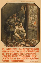Broń ukryją tylko zdrajcy i szpiedzy Białej Gwardii - Apsit, Aleksander Pietrowicz (1880-1944) - 1919 - Kolorowa litografia - Rosyjska Biblioteka Państwowa, Moskwa