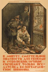 Tylko zdrajcy i szpiedzy Białej Gwardii ukryją broń, 1919