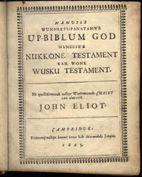 Strona tytułowa Mamusse wunneetupanatamwe Up-Biblum Good, 1663