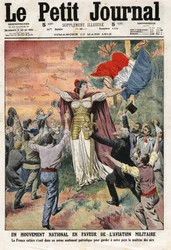 Narodowy Ruch na rzecz Lotnictwa Wojskowego: cała Francja jednoczy się we wspólnym patriotycznym uczuciu, aby nasz kraj zachował panowanie w powietrzu. Rycina w „Le Petit Journal“ z 10/03/1912. Kolekcja prywatna.