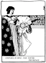 Counsel is Mine and Sound Prudence, 1898.