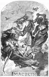Makbet - Ilustracja w „” Completes de William Shakespeare”” 1866 – Ilustracje i ogólna forma tego wydania zapożyczono z ilustrowanego Szekspira Cassella, opublikowanego w Londynie