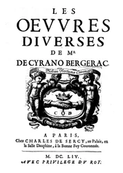 Strony tytułowe „”Różne dzieła Monsieur de Cyrano Bergerac”” 1654. (1619-1655) pisarz francuski.