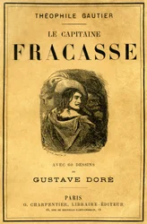 Okładka książki Teofila Gautiera „Le Capitaine Fracasse”, z ilustracjami Gustave Dore, wydanie Charpentier, koniec XIX wieku.