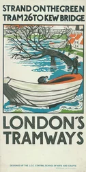 „Strand on the Green, Tram 26 to Kew Bridge”, plakat London County Council LCC Tramways, 1924