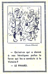 I wojna światowa (1914-18): Co dało naszym bohaterskim żołnierzom siłę, która doprowadziła ich do zwycięstwa Pinard (ilustracja)