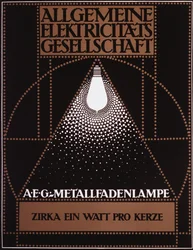 Plakat reklamowy dla Powszechnego Towarzystwa Elektrycznego [AEG], 1910