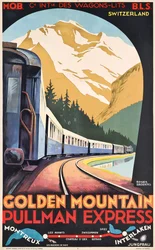 Plakat Compagnie Internationale des Wagons-Lits reklamujący Golden Mountain Pullman Express, ok. 1930 r. (litografia kolorowa)