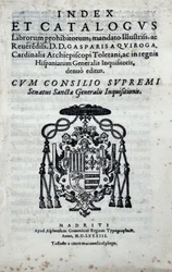 Frontyspis „Index and catalogus librorum excludeorum”, indeks dotyczący ksiąg zakazanych przez Generalną Inkwizycję w Hiszpanii, opublikowanych przez Gaspara de Quiroga (1499-1593)