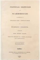 Strona tytułowa, z Poetical Sketches of Scarborough, 1813., 1813. Twórcy: Thomas Rowlandson, Joseph Constantine Stadler, J. Bluck.