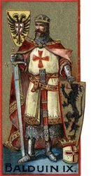 Portret Baldwina IX (Baldwina IX Flandryjskiego) lub (Baldwina VI z Hainaut), znanego jako Baldwin z Konstantynopola, cesarza Konstantynopola od 1204 do 1205 pod imieniem Baldwin I. Chromolitografia z końca XIX wieku.