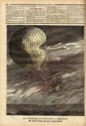 Balon na uwięzi (balon na uwięzi) francuskich panów Godarda i Panisa, ofiary wypadku spowodowanego przez burzę w dniu 7 lipca, na terenie Wystawy Światowej w Chicago, w pełnym locie, został uderzony i uderzony, raniąc dwóch lotników gr