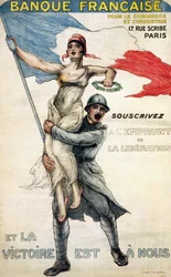 Francuski Bank Handlu i Przemysłu. Plakat pożyczki narodowej: „Subskrybujcie Pożyczkę Wyzwolenia, a zwycięstwo będzie nasze”
